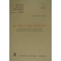 La pena come problema. Il superamento della concezione