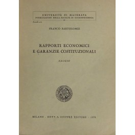 Rapporti economici e garanzie costituzionali