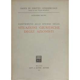 Contributo allo studio delle situazioni giuridiche degli azionisti