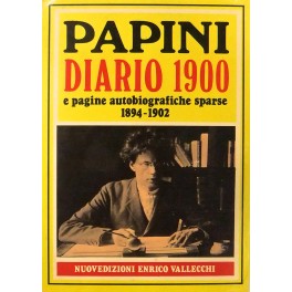 Diario 1900 e pagine autobiografiche sparse 1894-1902