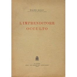 L'imprenditore occulto