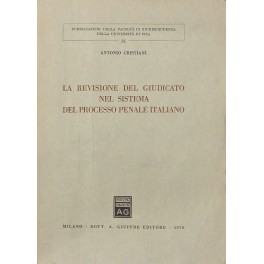 La revisione del giudicato nel sistema del processo penale italiano