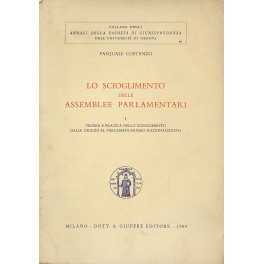 Lo scioglimento delle assemblee parlamentari