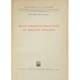 Sulla volontà collettiva in diritto privato