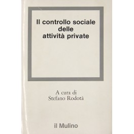 Il controllo sociale delle attività private