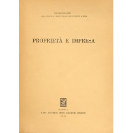 Proprietà e impresa con particolare riguardo al diritto agrario