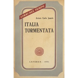 Italia tormentata (1946-1951). Saggi