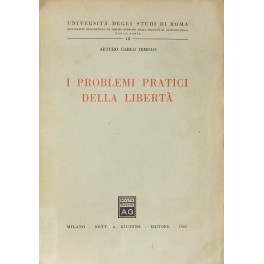 I problemi pratici della libertà