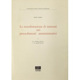 La manifestazione di interessi nei procedimenti amministrativi