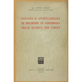 Nullità e annullabilità di delibere di assemblea delle società per azioni