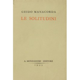 Le solitudini. Luoghi e Memorie. Esperienze. Grott