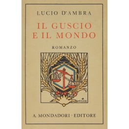 Il guscio e il mondo