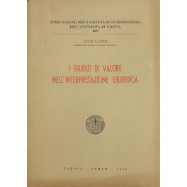 I giudizi di valore nell'interpretazione giuridica