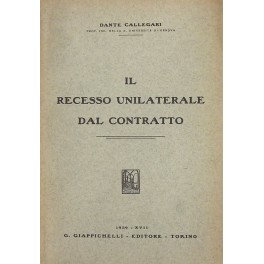 Il recesso unilaterale dal contratto