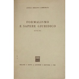 Formalismo e sapere giuridico. Studi