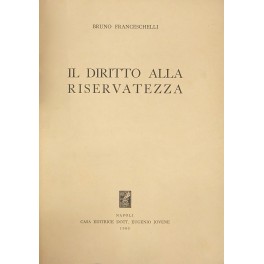 Il diritto alla riservatezza