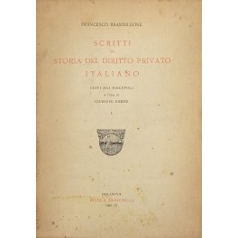 Scritti di storia del diritto italiano edita dai discepoli.