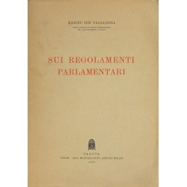 Sui regolamenti parlamentari