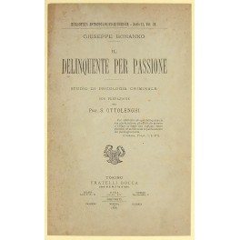 Il delinquente per passione. 