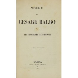 Novelle.. Con l'aggiunta dei frammenti sul Piemont