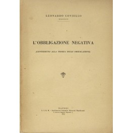 L'obbligazione negativa. 