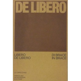 Di brace in brace. 1956-1970