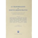 Le trasformazioni del diritto amministrativo. Scritti degli allievi per gli ottanta anni di Massimo Severo Giannini.