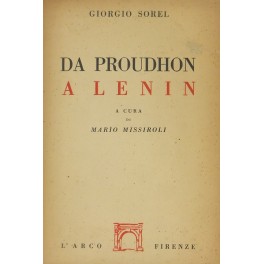 Da Proudhon a Lenin. A cura di Mario Missiroli