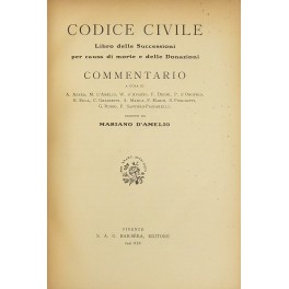 Codice civile. Libro delle successioni per causa di morte e delle donazioni.