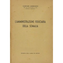 L'amministrazione fiduciaria della Somalia