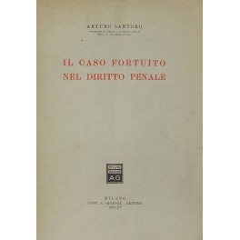 Il caso fortuito nel diritto penale