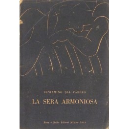 La sera armoniosa e altre poesie tradotte da Baude