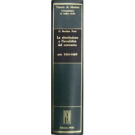 La simulazione e l'invalidità del contratto. Art. 1414-1469