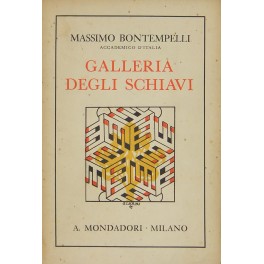 Galleria degli schiavi