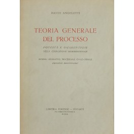 Teoria generale del processo.