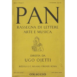 Pan. Rassegna di Lettere Arte e Musica diretta da Ugo Ojetti