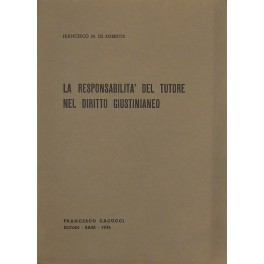 La responsabilità del tutore nel diritto giustinianeo