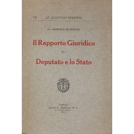 Il rapporto giuridico tra il Deputato e lo Stato