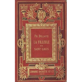 La filleule de Saint Louis. Scènes de la vie au treizième siècle (1253-1258) 