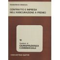 Contratto e impresa nell'assicurazione a premio