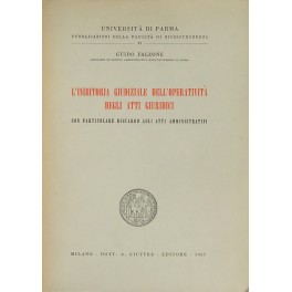 L'inibitoria giudiziale dell'operatività degli atti giuridici