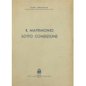 Il matrimonio sotto condizione