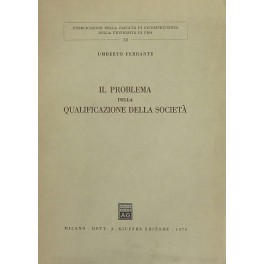 Il problema della qualificazione della società