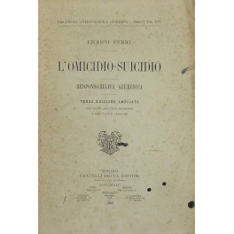 L'omicidio-suicidio. Responsabilità giuridica