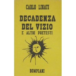 Decadenza del vizio e altri pretesti