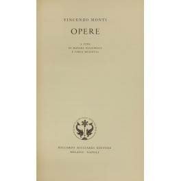 Opere. A cura di Manara Valgimigli e Carlo Muscetta