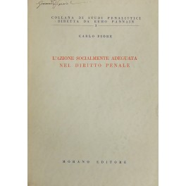 L'azione socialmente adeguata nel diritto penale