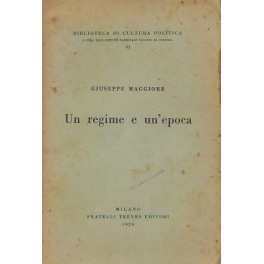 Un regime e un'epoca