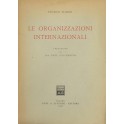 Le organizzazioni internazionali. Prefazione del P