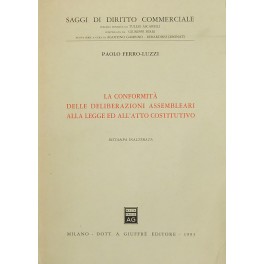 La conformità delle deliberazioni assembleari